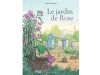 Le Jardin de Rose