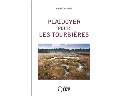 Nouveaut� lecture : Plaidoyer pour les tourbi�res