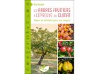 Les Arbres fruitiers  l'preuve du climat d'Eric Dumont