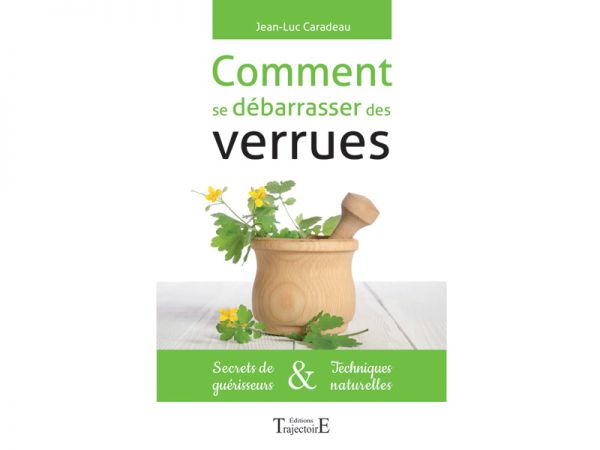 Couverture de Comment se débarasser des verrues, de Jean-Luc Caradeau Couverture de Comment se débarasser des verrues, de Jean-Luc Caradeau