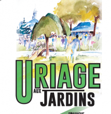 Uriage aux jardins Uriage aux jardins