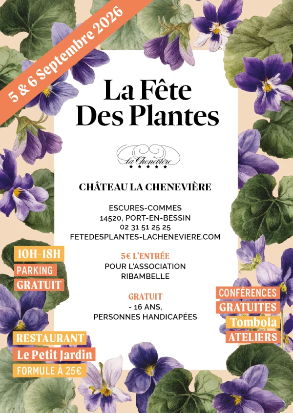 F�te des Plantes au Ch�teau la Chenevi�re