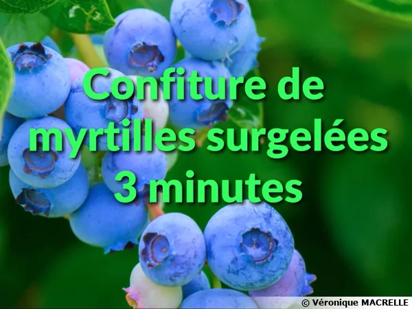 Confiture de myrtilles surgelées 3 minutes